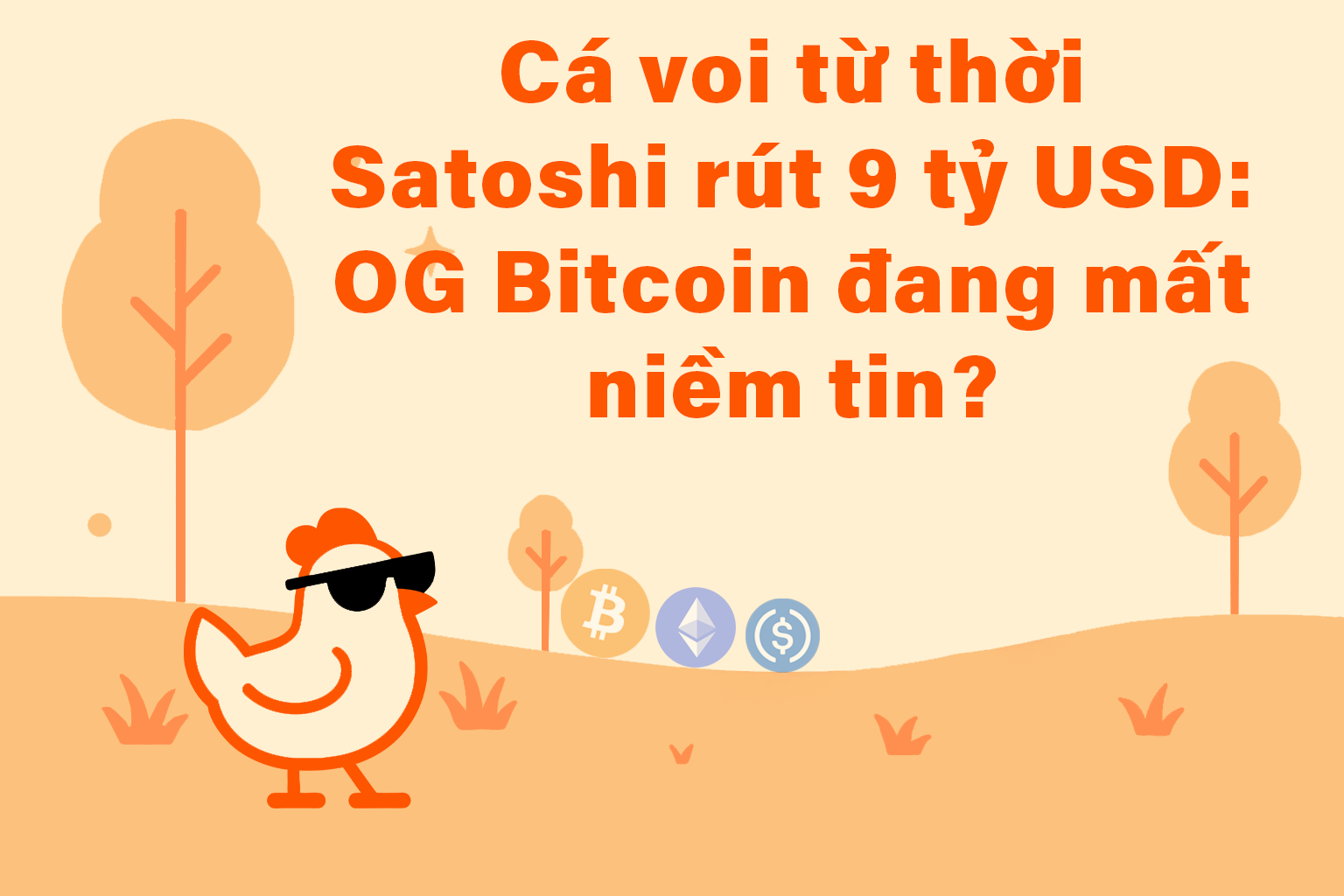 Cá voi từ thời Satoshi rút 9 tỷ USD: Liệu các OG Bitcoin đang mất niềm tin?